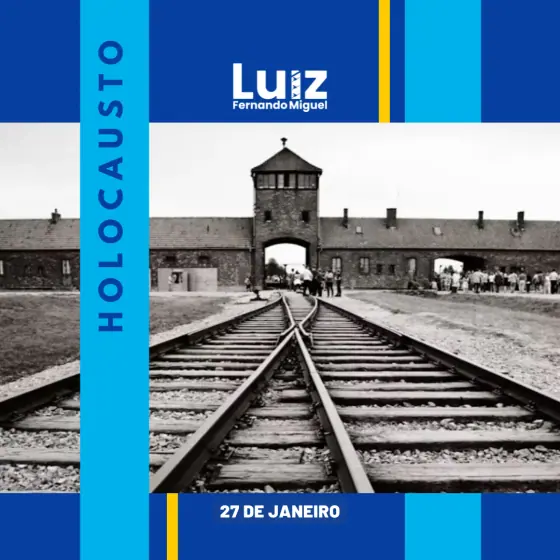 27 de Janeiro: Dia Internacional em Memória às Vítimas do Holocausto