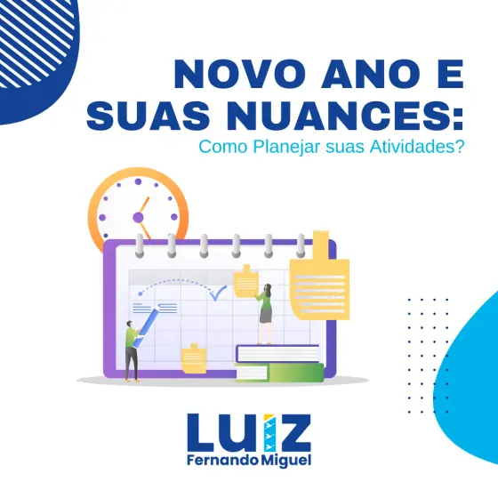 Novo Ano e suas Nuances: Como Planejar suas Atividades?