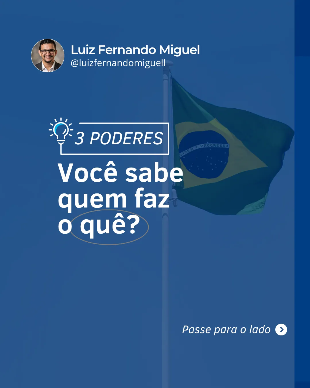 O que são os 3 poderes? Entenda as diferenças entre Executivo, Legislativo e Judiciário